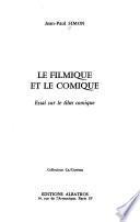 Le filmique et le comique