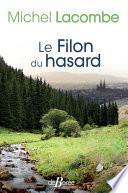 Le Filon du hasard