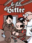 Le fils d'Hitler - Une aventure de Dickie