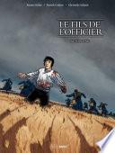Le Fils de l'Officier - Tome 3 - La tête en feu