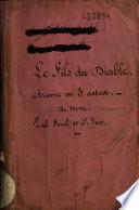 Le fils du diable drame en cinq actes et onze tableaux par mm. Paul Féval et Saint-Yves