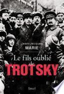 Le Fils oublié de Trotsky