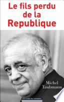 Le fils perdu de la République