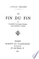 Le fin du fin, ou, Conseils à un jeune homme qui se destine à l'amour