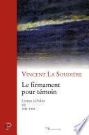 Le firmament pour témoin