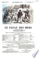 Le fléau des mers drame en sept actes et neuf tableaux de Léonce et Eugène Nus