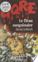 Le fléau sanguinaire