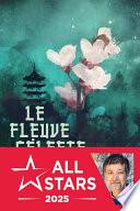 Le fleuve céleste