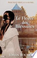 Le Fleuve des Blessures