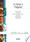 Le foetus à l'hôpital - 1001 bb n°5