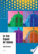 Le Fol Espoir de Simon