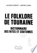 Le folklore de Touraine