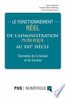 Le fonctionnement réel de l'administration publique au XXIe siècle
