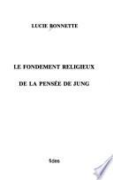 Le fondement religieux de la pensée de Jung