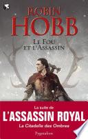 Le Fou et l'Assassin (Tome 1)