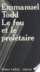 Le fou et le prolétaire