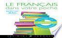 Le français dans votre poche - Spécial bac