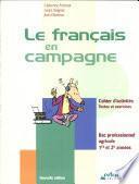 Le français en campagne Bac professionnel agricole 1re et 2e années