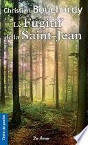 Le Fugitif de la Saint-Jean