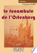 Le funambule de l’Ortenberg