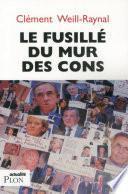 Le fusillé du mur des cons