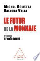 Le Futur de la monnaie