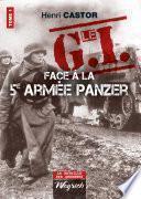Le G.I Face à la 5e armée Panzer