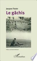 Le gâchis
