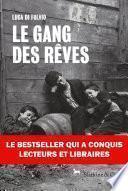 Le gang des rêves