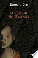 Le garçon du Rwanda