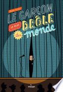 Le garçon le plus drôle du monde