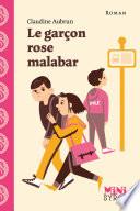 Le garçon rose malabar