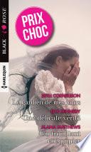 Le gardien de mes jours - Une délicate vérité - Un troublant coéquipier