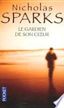 Le gardien de son coeur