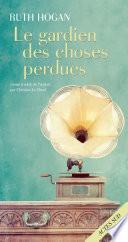 Le Gardien des choses perdues