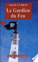 Le gardien du feu