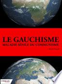 Le gauchisme, maladie sénile du communisme