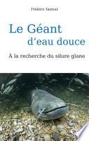 Le Géant d'eau douce