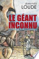 Le géant inconnu