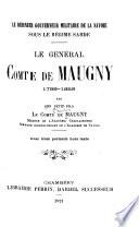 Le Général Comte de Maugny, 1798-1859