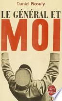 Le général et moi