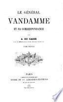 Le général Vandamme et sa correspondance