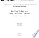 Le génie de Bologne des Carracci aux Gandolfi