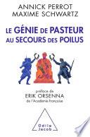 Le Génie de Pasteur au secours des poilus
