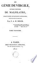 Le génie de Virgile, ouvrage posthume de Malfilatre, publié d'après les manuscrits autographes, avec des notes et additions.-