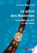 Le génie des Modernes. La musique au défi du XXIe siècle
