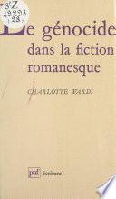 Le génocide dans la fiction romanesque