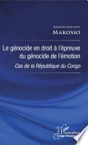 Le génocide en droit à l'épreuve du génocide de l'émotion