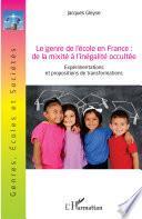 Le genre de l'école en France : de la mixité à l'inégalité occultée