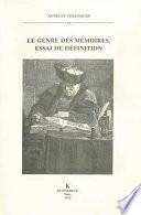 Le genre des mémoires, essai de définition